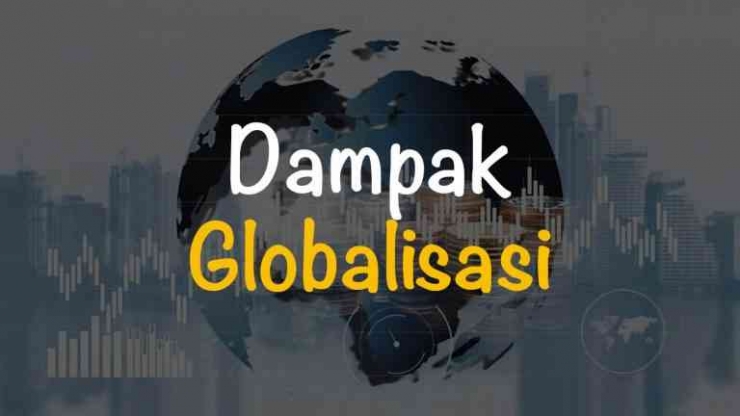Dampak Globalisasi Terhadap Pendidikan Di Indonesia